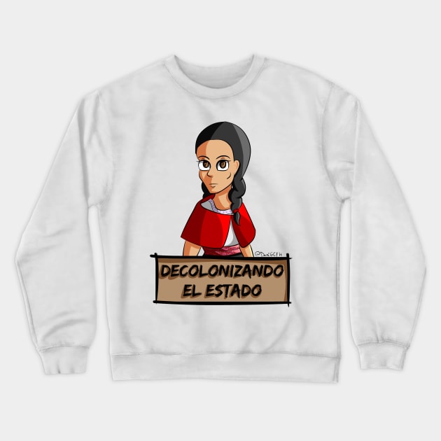 Decolonizing the State - Ecuadorian Woman Crewneck Sweatshirt by Aleina928